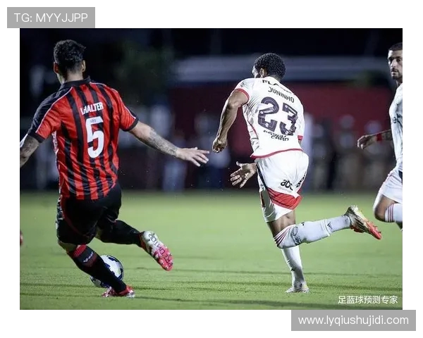 弗拉门戈与巴竟技的精彩对决揭示足球战术与激情的完美结合