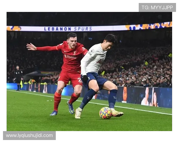 热刺与利物浦对决的历史渊源与战术分析探讨