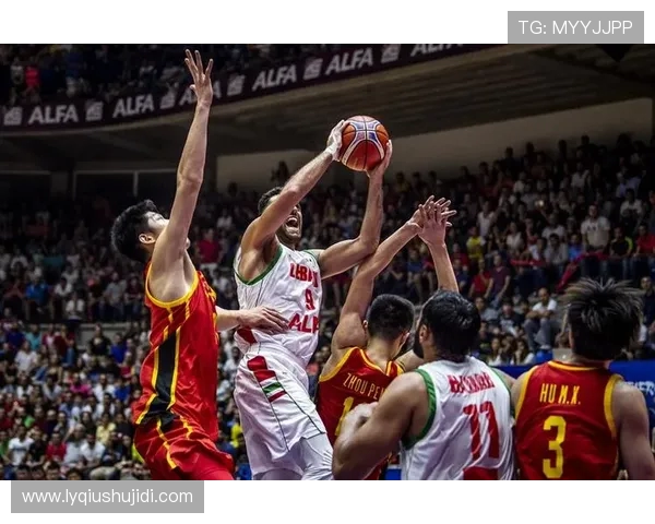 黎巴嫩男篮对阵中国男篮精彩回放全程回顾与分析